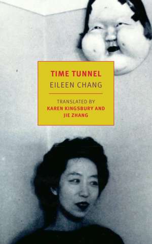 Time Tunnel de Eileen Chang