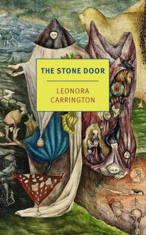 The Stone Door de Leonora Carrington