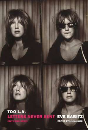 Too L.A. de Eve Babitz