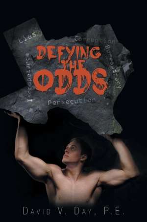 Defying the Odds de P. E. David V Day