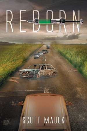 Reborn de Scott Mauck