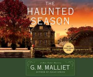 The Haunted Season de G. M. Malliet