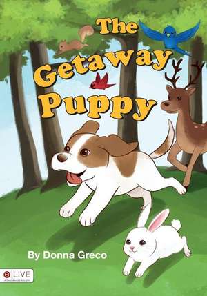 The Getaway Puppy de Donna Greco