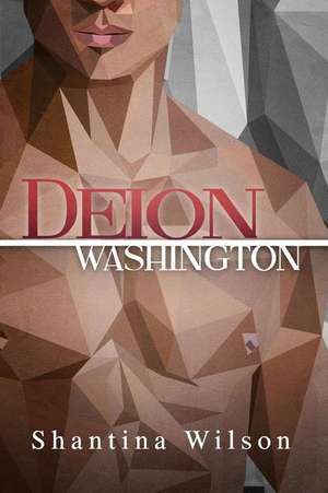 Deion Washington de Shantina Wilson