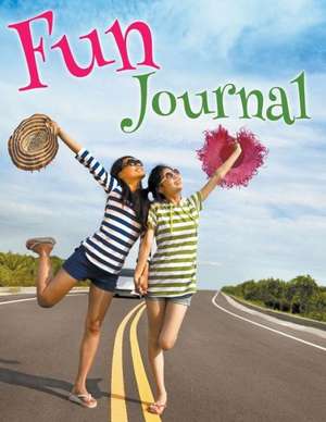 Fun Journal de Speedy Publishing LLC