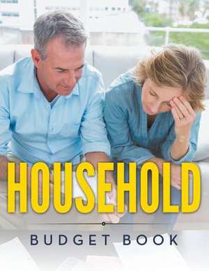 Household Budget Book de Speedy Publishing LLC