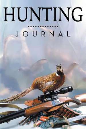 Hunting Journal de Speedy Publishing LLC