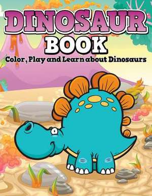 Dinosaur Book de Speedy Publishing LLC