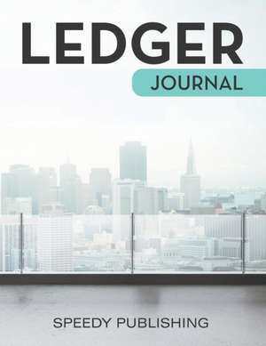 Ledger Journal de Speedy Publishing Llc