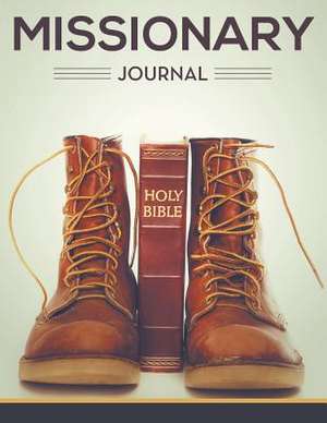 Missionary Journal de Speedy Publishing LLC