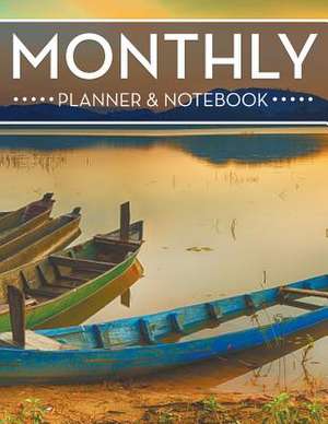 Monthly Planner & Notebook de Speedy Publishing LLC