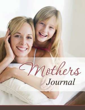 Mothers Journal de Speedy Publishing LLC