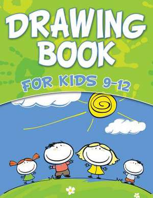 Drawing Book for Kids 9-12: Naughty But Nice Puzzles de Speedy Publishing LLC