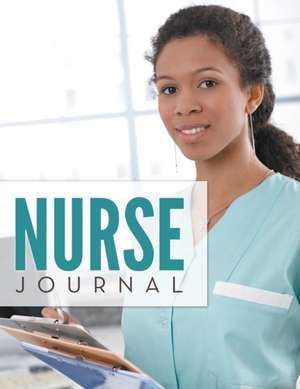 Nurse Journal de Speedy Publishing LLC