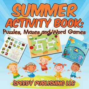 Summer Activity Book de Speedy Publishing LLC