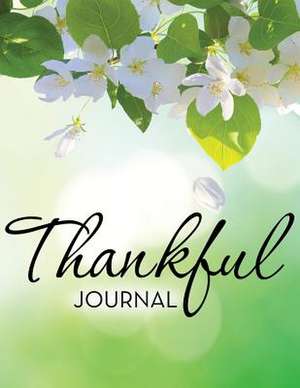 Thankful Journal de Speedy Publishing LLC