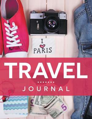 Travel Journal de Speedy Publishing LLC