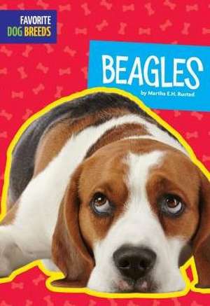 Beagles de Martha E H Rustad