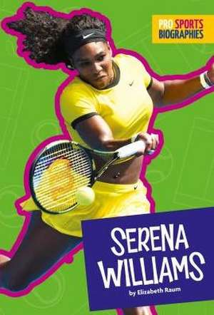 Serena Williams de Elizabeth Raum