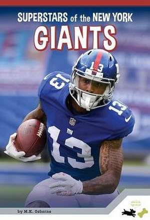 Superstars of the New York Giants de M. K. Osborne