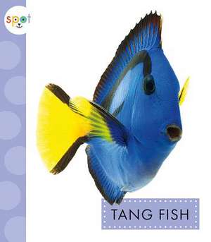 Tang Fish de Mari C. Schuh