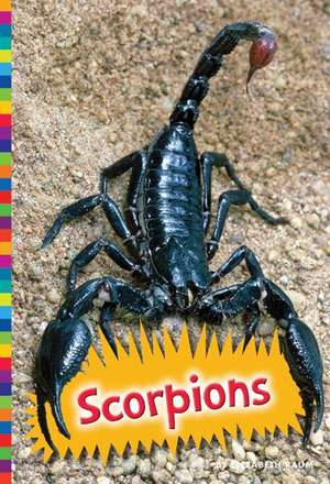 Scorpions de Elizabeth Raum