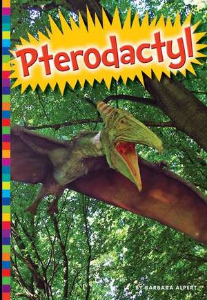 Pterodactyl de Barbara Alpert