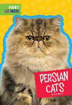 Persian Cats de Mari C. Schuh