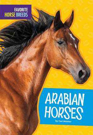 Arabian Horses de Carl Meister