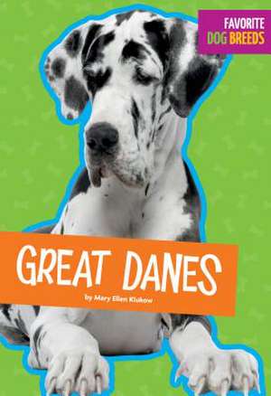 Great Danes de Mary Ellen Klukow