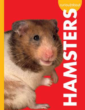 Curious about Hamsters de M K Osborne