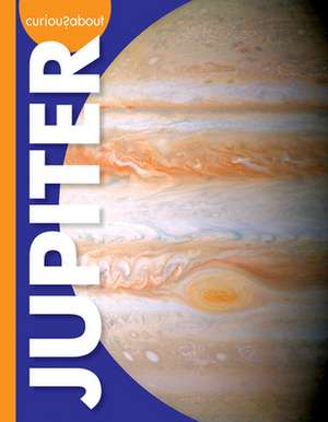 Curious about Jupiter de Rachel Grack