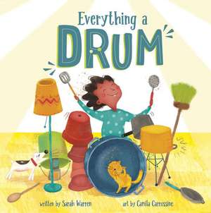 Everything a Drum de Sarah Warren