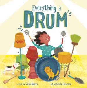 Everything a Drum de Sarah Warren