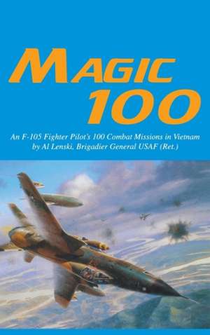 The Magic 100 de Al Lenski