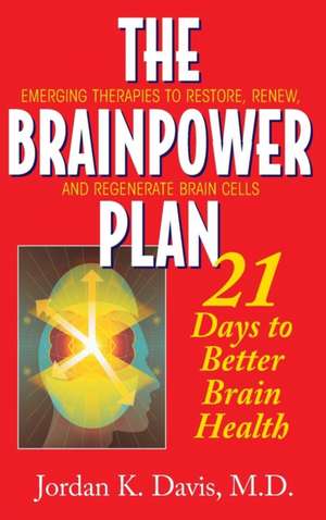 The Brainpower Plan de Jordan K. Davis