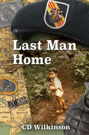 Last Man Home de CD Wilkinson