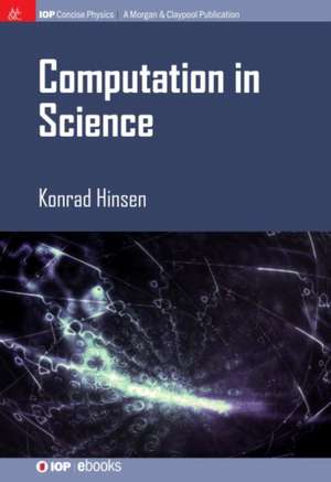 Computation in Science de Konrad Hinsen