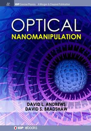 Optical Nanomanipulation de David L. Andrews