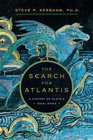 The Search for Atlantis de Steve Kershaw