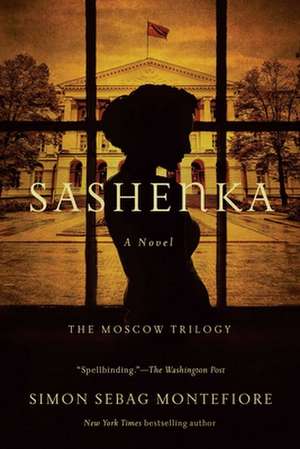 Sashenka de Simon Sebag Montefiore