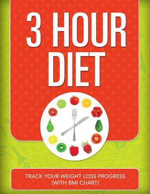 3 Hour Diet de Speedy Publishing LLC