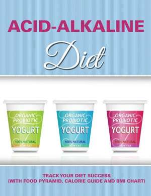 Acid-Alkaline Diet de Speedy Publishing LLC