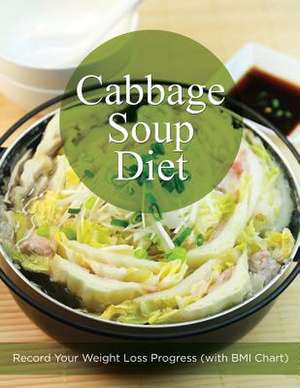 Cabbage Soup Diet de Speedy Publishing LLC