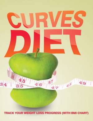 Curves Diet de Speedy Publishing LLC