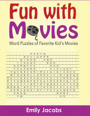 Fun with Movies de Emily Jacobs