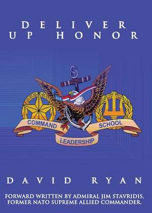 Deliver Up Honor de David Ryan