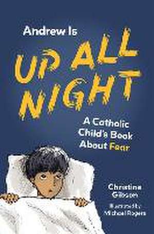 Andrew Is Up All Night de Christine Gibson