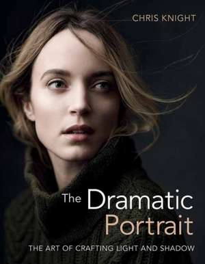 The Dramatic Portrait de Chris Knight