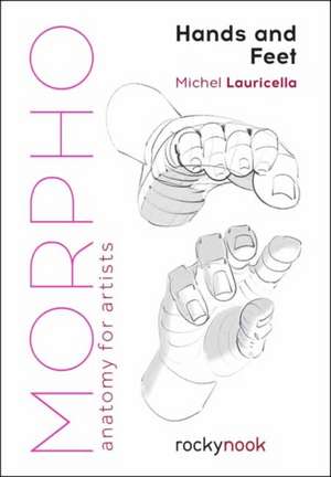 Morpho: Hands and Feet de Michele Lauricella